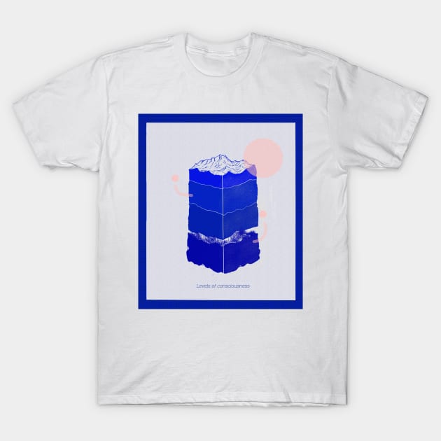 Levels of consciousness T-Shirt by Tara_06